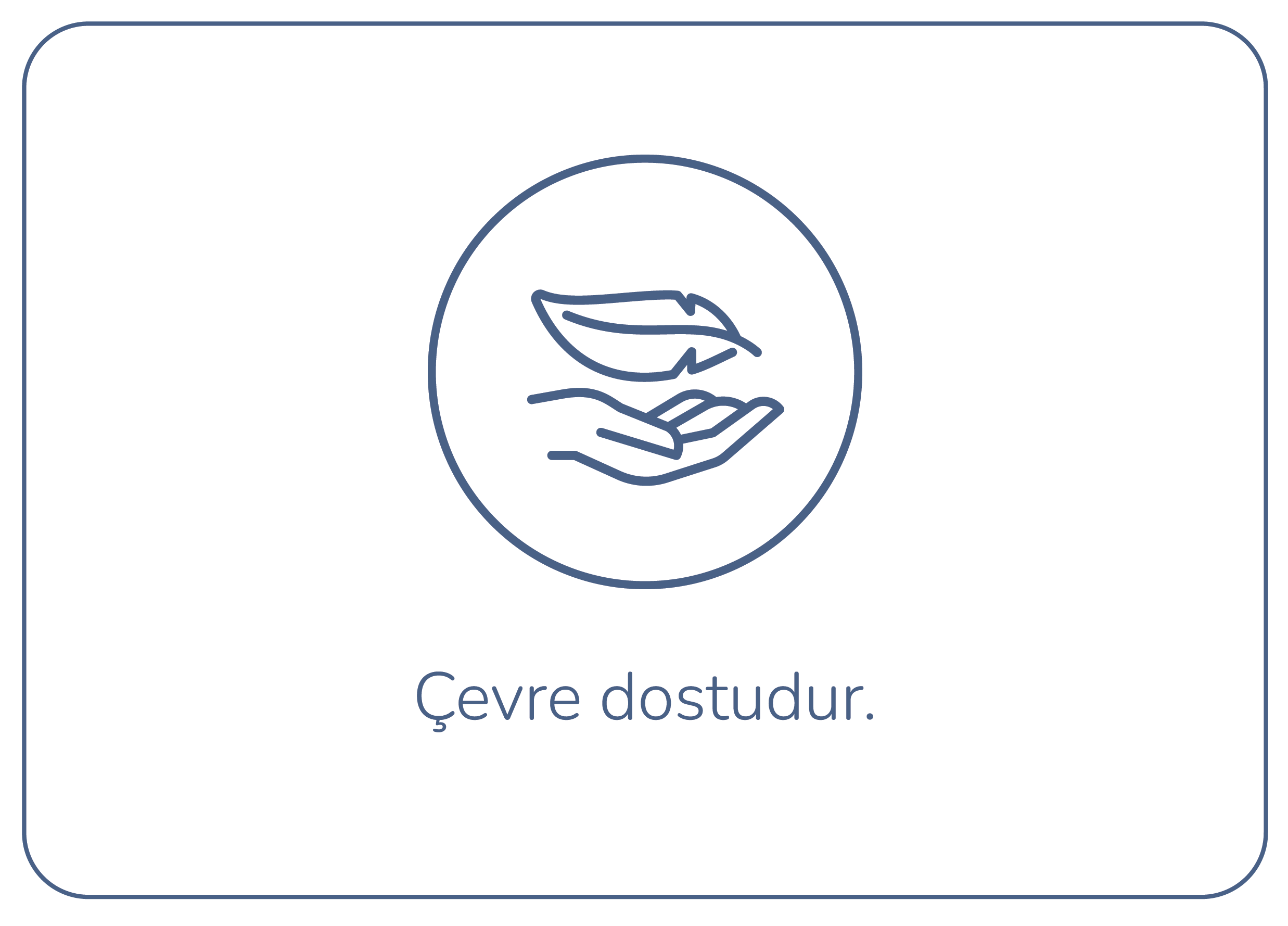 Çevre Dostudur